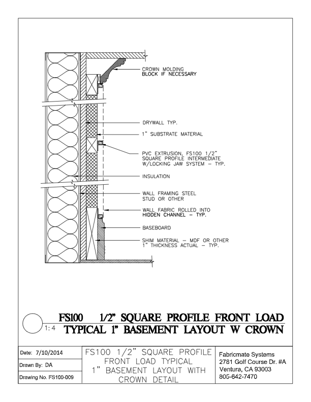 TYPICAL 1 INCH BASEMENT LAYOUT WITH CROWN - FS100-009